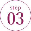 step 03